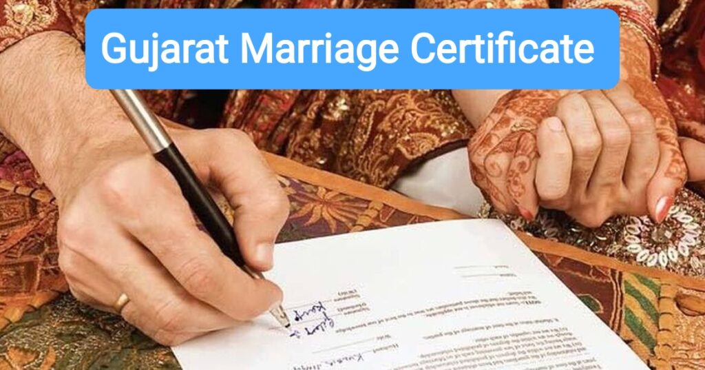 Gujarat Marriage Certificate Apply Online Eligibility, Process, Required Documents